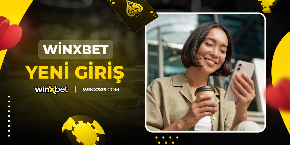 WİNXBET YENİ GİRİŞ